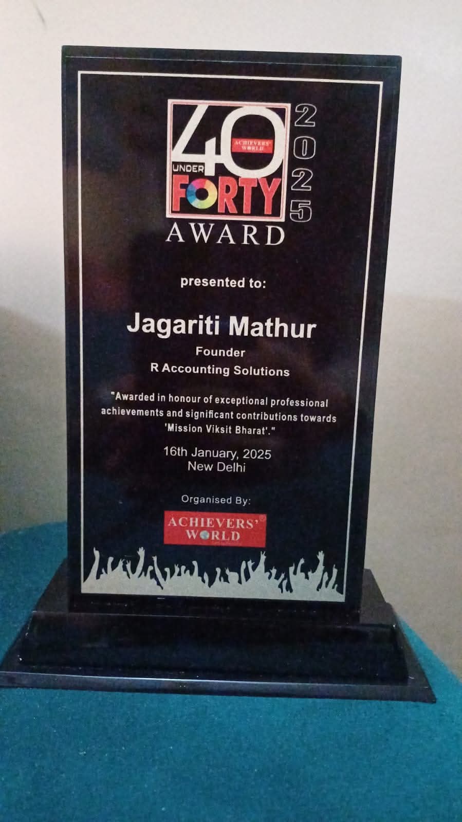 Achievers’ World 40 Under Forty Award